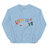 Love Is Love Unisex Sweatshirt